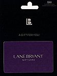 $50 Lane Bryant Gift Card $40