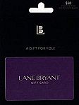 $50 Lane Bryant Gift Card $40, $50 White Castle Gift Card $40