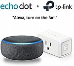 Amazon Echo Dot (3rd Gen) + TP-Link Smart Plug Mini $35