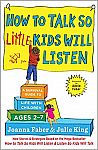 How to Talk so Little Kids Will Listen $7.17