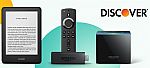  up to 25% off on select Amazon Devices when you use Discover Cashback Bonus