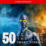 50 Classic Thriller or Horror Short Stories Audiobook $0.99 (Audible or Google Play)