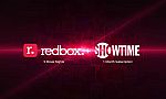 One Month of SHOWTIME + 5 Redbox Movie Nights $5