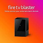 Fire TV Blaster - Add Alexa voice controls for power and volume on your TV and soundbar $19.99