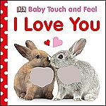 Baby Touch and Feel I Love You Board Book $1.42, The Hug Book $2.40 & more