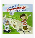 Kids' Books: What If Everybody Did That? Hardcover Book $4.28 and more