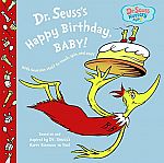 Dr. Seuss's Happy Birthday, Baby! Hardcover Book $6.30 & More