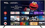 TCL 75" 4-Series 4K UHD HDR Smart Android TV (2021 model) $599.99