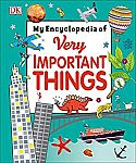 My Encyclopedia of Very Important Things: For Little Learners $7.75