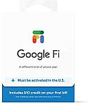 Google Fi SIM Card Kit ($10 Credit included) $2