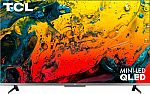 TCL 55" 55R646 QLED 4K Smart TV $398 and more