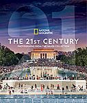 National Geographic The 21st Century: Photos From the Image Collection $20