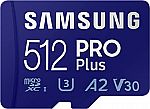 Samsung Pro Plus + Adapter 512GB microSDXC Up to 160MB/s $70