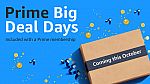 (Coming October) Amazon - Prime Big Deal Days