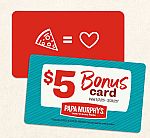 Papa Murphy's - Buy $25 Gift Card, Get 3X $5 Bonus Cards
