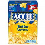 3-Count ACT II Butter Lovers Microwave Popcorn 2.75oz bags $1.19
