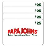 4 x $25 Papa Johns Restaurant E-Gift Cards $75