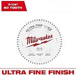 Milwaukee 7-1/4 in. x 60-Tooth Carbide Ultra Fine Finish Circular Saw Blade $12 and more