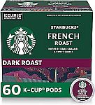 60-Count Starbucks K-Cup Coffee Pods Dark Roast Coffee—French Roast $22